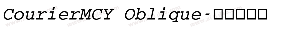CourierMCY Oblique字体转换